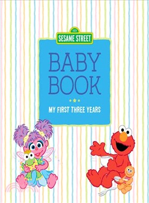 Sesame Street Baby Book ─ My First Three Years