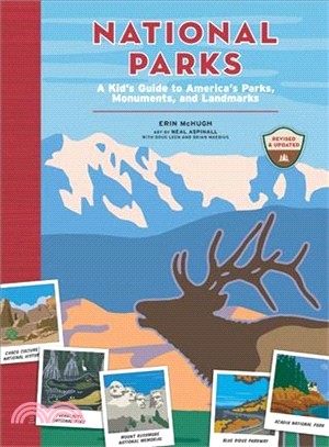 National Parks ― A Kid's Guide to America's Parks, Monuments, and Landmarks, Revised and Updated