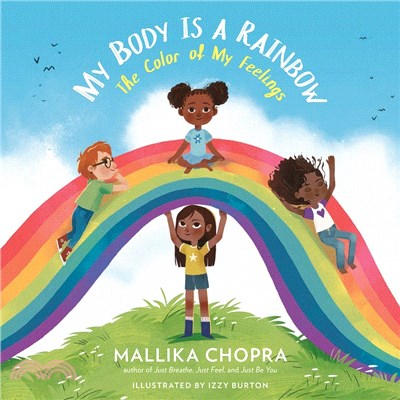 My body is a rainbow :the color of my feelings /