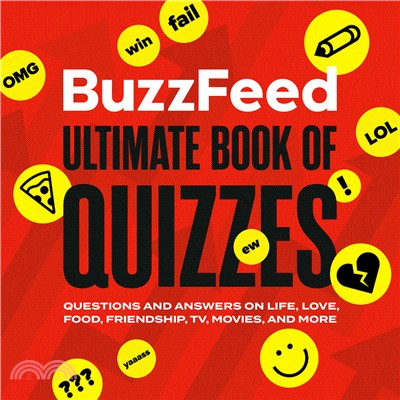 BuzzFeed Ultimate Book of Quizzes: Questions and Answers on Life, Love, Food, Friendship, TV, Movies, and More