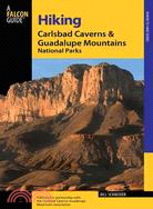 A Falcon Guide Hiking Carlsbad Caverns and Guadalupe Mountains National Parks