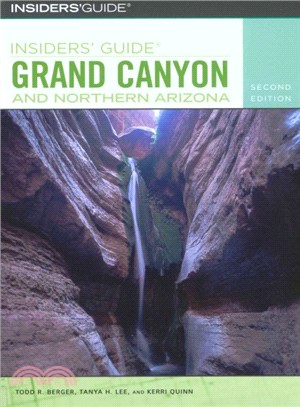 Insiders' Guide to Grand Canyon and Northern Arizona