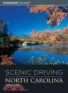 Insiders' Guide Scenic Driving North Carolina