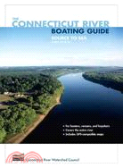 The Connecticut River Boating Guide ─ Source to Sea