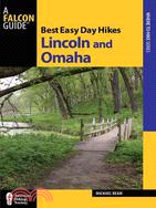 Falcon Guide Best Easy Day Hikes Lincoln and Omaha