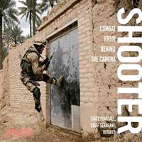 Shooter ─ Combat from Behind the Camera