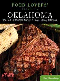 Food Lovers' Guide to Oklahoma