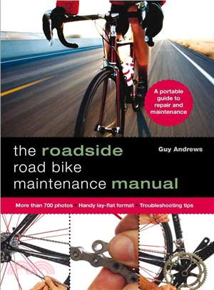 The Roadside Road Bike Maintenance Manual