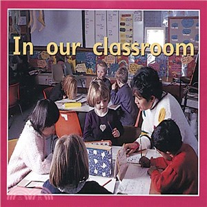 In Our Classroom ― Student Reader