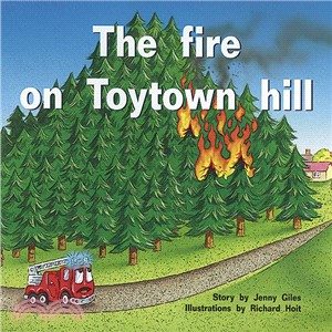 Fire, Toytown Hill ― Student Reader