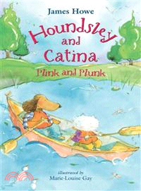 Houndsley and Catina Plink and Plunk