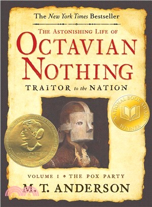 The Astonishing Life of Octavian Nothing, Traitor to the Nation ─ The Pox Party