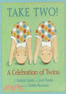 Take Two! ─ A Celebration of Twins