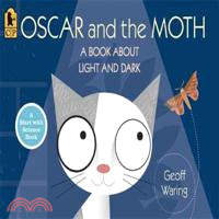 Oscar and the Moth ─ A Book About Light and Dark