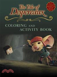 The Tale of Despereaux—Coloring and Activity Book