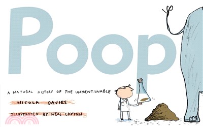 Poop ─ A Natural History of the Unmentionable (平裝本)(美國版)