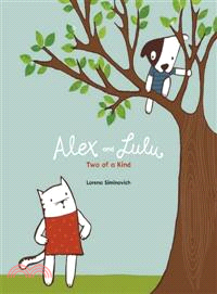 Alex and Lulu ─ Two of a Kind