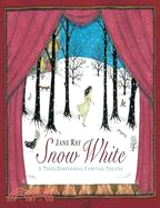 Snow White ─ A Three-dimentional Fairy-tale Theater