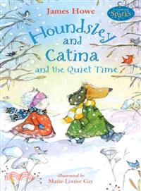 Houndsley and Catina and the Quiet Time