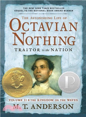 The Astonishing Life of Octavian Nothing, Traitor to the Nation ─ The Kingdom on the Waves