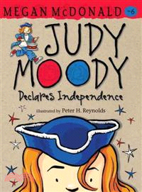 Judy Moody : Declares Independence /