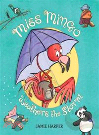 Miss Mingo Weathers the Storm