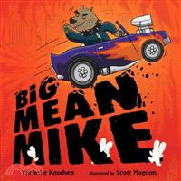 Big Mean Mike /