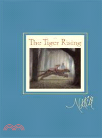 The Tiger Rising (作者簽名版)(精裝本)