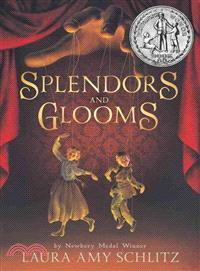 Splendors and glooms /