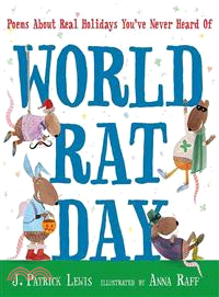 World Rat Day ─ Poems About Real Holidays You've Never Heard of