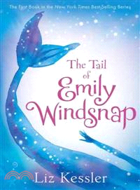 The Tail of Emily Windsnap (Emily Windsnap 1)