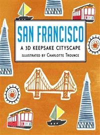 San Francisco ─ A 3D Keepsake Cityscape