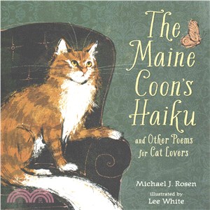 The Maine Coon's Haiku ─ And Other Poems for Cat Lovers