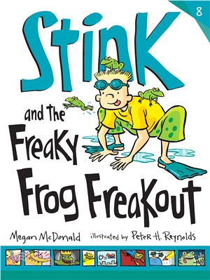 Stink and the freaky frog freakout /