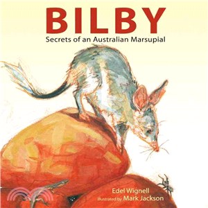 Bilby ─ Secrets of an Australian Marsupial