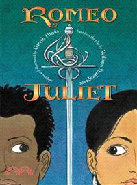 Romeo and Juliet: A Graphic Novel