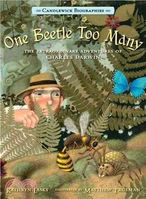 One Beetle Too Many ─ The Extraordinary Adventures of Charles Darwin