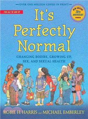 It's Perfectly Normal ─ Changing Bodies, Growing Up, Sex, and Sexual Health