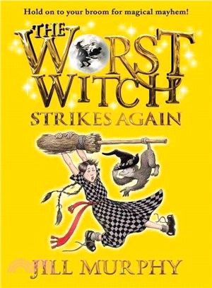 The Worst Witch Strikes Again