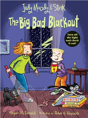 The Big Bad Blackout (Judy Moody & Stink #3)