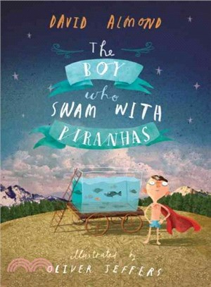 The Boy Who Swam With Piranhas (平裝本)(美國版)