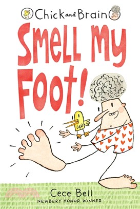 Smell My Foot! (Chick and Brain)(graphic novel)