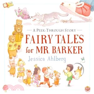 Fairy Tales for Mr. Barker ─ A Peek-through Story