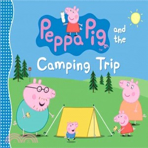 Peppa Pig and the camping tr...
