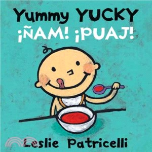 Yummy Yucky / 娗m Puaj