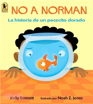 No a Norman ─ La Historia De Un Pececito Dorado
