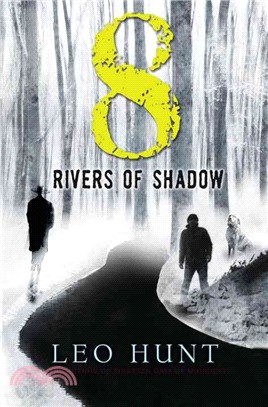 8 Rivers of Shadow