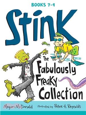 Stink: The Fabulously Freaky Collection: Books 7-9