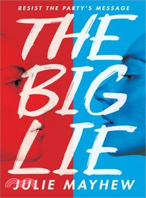 The Big Lie