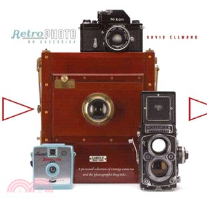 Retro Photo An Obsession ─ A Personal Selection of Vintage Cameras and the Photographs They Take
